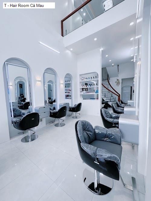 Hình ảnh T - Hair Room Cà Mau